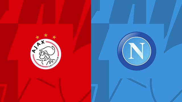 Nhận định soi kèo Ajax vs Napoli