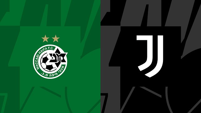 Nhận định soi kèo Maccabi Haifa vs Juventus