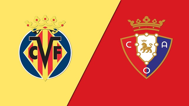 Nhận định soi kèo Villarreal vs Osasuna