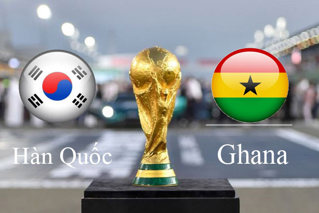 Nhận định soi kèo Hàn Quốc vs Ghana