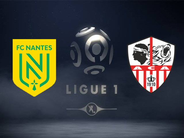Nhận định Soi kèo Nantes vs AC Ajaccio